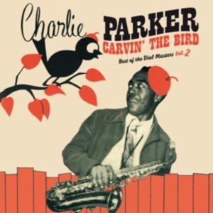 Carvin The Bird (180g Farbiges Vinyl)