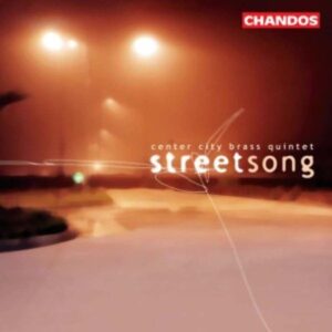 Center City Brass Quintet: Streetsong