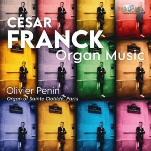 Cesar Franck: Orgelwerke / Organ Music