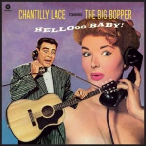 Chantilly Lace Starring The Big Popper+8 Bonus T