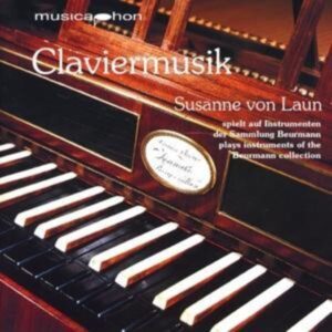 Claviermusik.Instrumente der Sammlung Beurmann