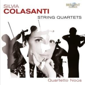 Colasanti:String Quartets
