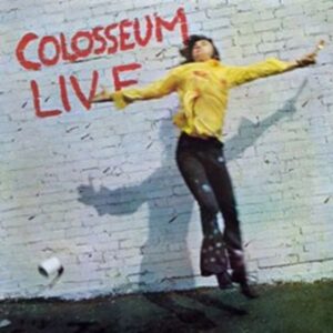 Colosseum Live: 2CD Remastered & Expanded Edition