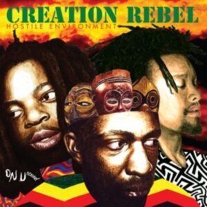 Creation Rebel: Hostile Environment