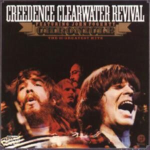 Creedence Clearwater Revival: Chronicle: 20 Greatest Hits