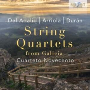 Cuarteto Novecento - String Quartets from Galicia