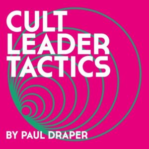Cult Leader Tactics (Digipak)