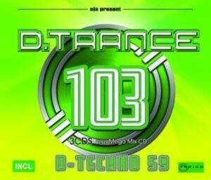 D.Trance 103 (incl. D-Techno 59)