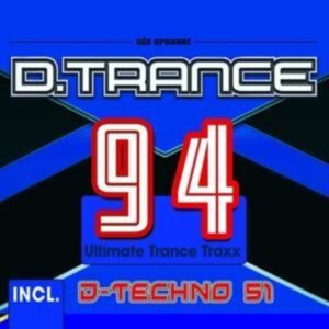 D.Trance 94 (incl.D-Techno 51)