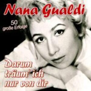 Darum Träum Ich Nur Von Dir-50 Große Erfolge