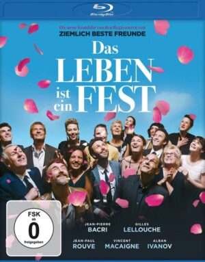 Das Leben ist ein Fest