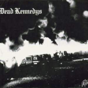 Dead Kennedys: Fresh Fruit For Rotting Vegetables