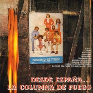 Desde Espaa...La Columna de Fuego