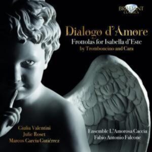 Dialogo D'Amore-Frottolas For Isabella D'Este