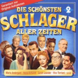 Die Schönsten Schlager Aller 2