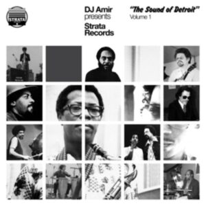 DJ Amir Presents Strata Records-The Sound Of De