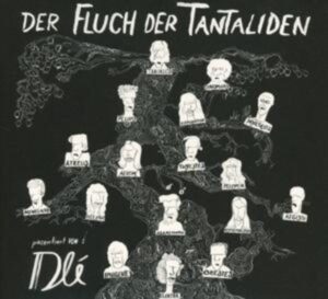 Dle: Fluch Der Tantaliden