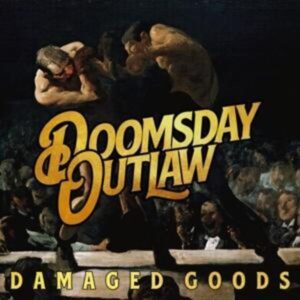 Doomsday Outlaw: Damaged Goods