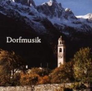 Dorfmusik