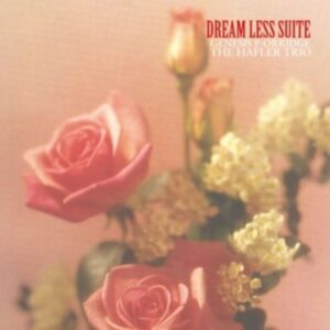 Dream Less Suite (2LP)