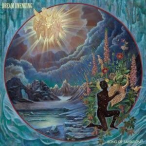 Dream Unending: Song of Salvation (Digipak)