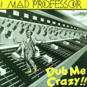 Dub Me Crazy 1