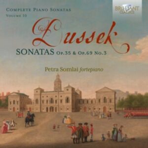 Dussek:Sonatas Op.35&Op.69 No.3
