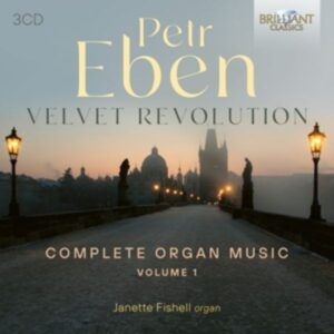 Eben:Complete Organ Music Vol.1