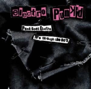 Electro Punk'd
