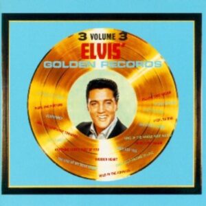 Elvis Golden Records-Volume 3