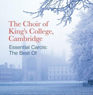 Essential Carols: The Best Of