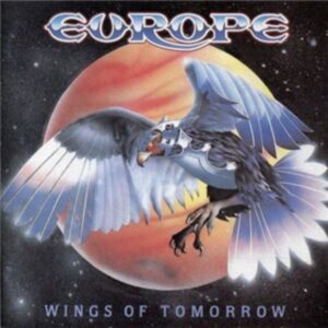 Europe: Wings Of Tomorrow (Remastered)
