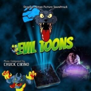 Evil Toons: Original Motion Picture Soundtrack