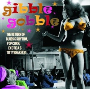 Exotic Blues & Rhythm 05-Gibble Gobble (Clear Vi