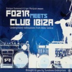 F021r Meets Club Ibiza