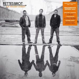 Fettes Brot: Am Wasser Gebaut (Trockendock Edition) (2CD)