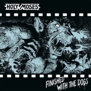Finished With The Dogs (Mixed Vinyl)