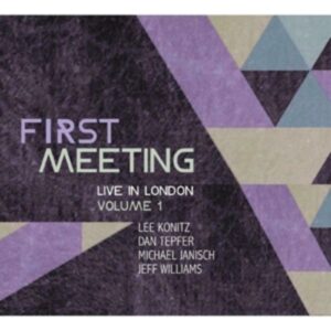 First Meeting: Live in London 1-Deluxe Edition