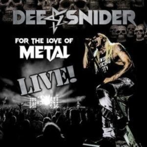 For The Love Of Metal-Live (CD/DVD/BR)