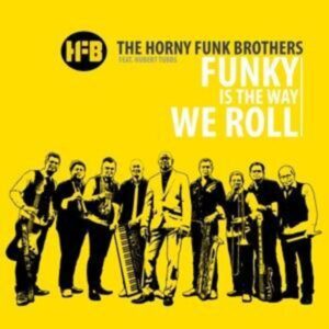 Funky ist the way we roll