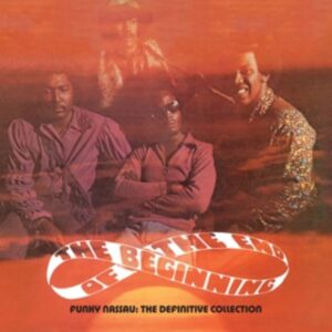 Funky Nassau/Beginning Of The End