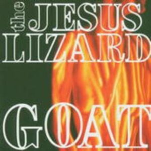 Goat (Remaster/Reissue)