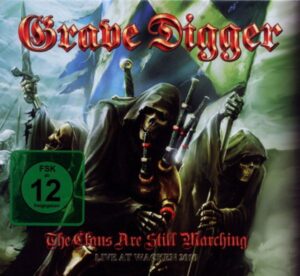 Grave Digger: Clans Are Still Marching (CD + DVD)