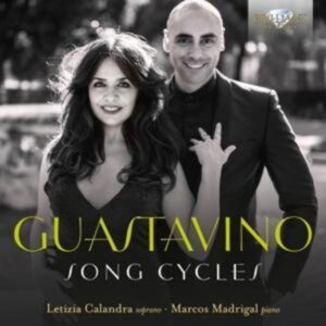 Guastavino:Song Cycles