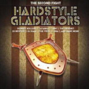 Hardstyle Gladiators Vol.2