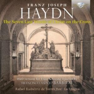 Haydn:The Seven Last Words Of Christ On The Cross