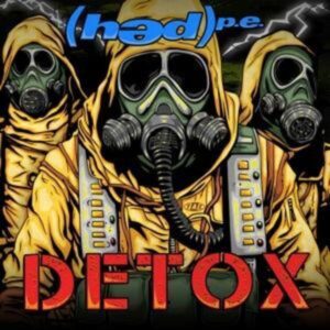 (Hed) P. E.: Detox