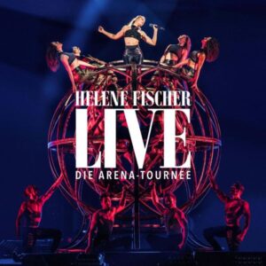 Helene Fischer Live-Die Arena-Tournee (2CD)