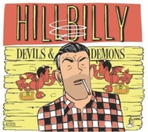 Hillbilly-Devils And Demons