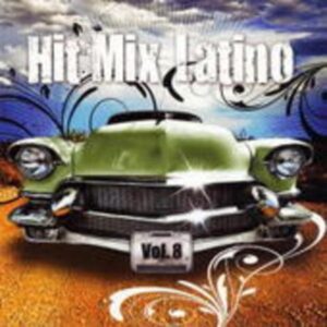 Hit Mix Latino Vol.8
